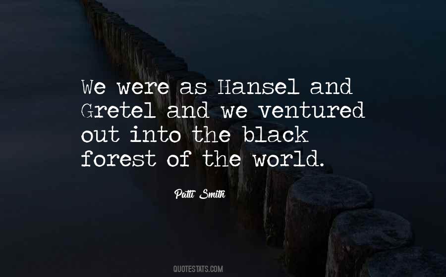 Quotes About Hansel And Gretel #1520074