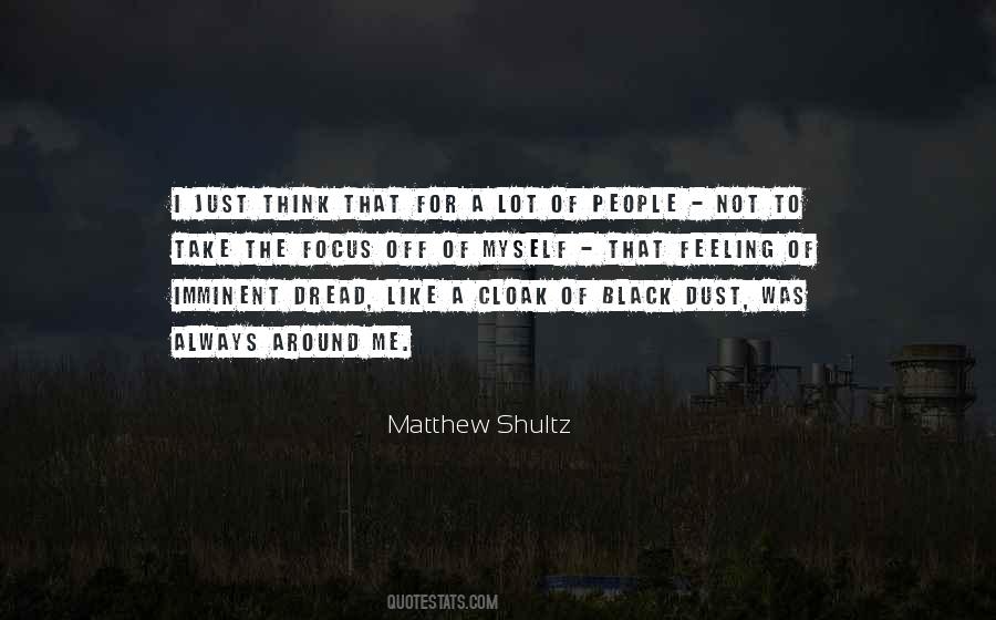 Quotes About Shultz #1586614