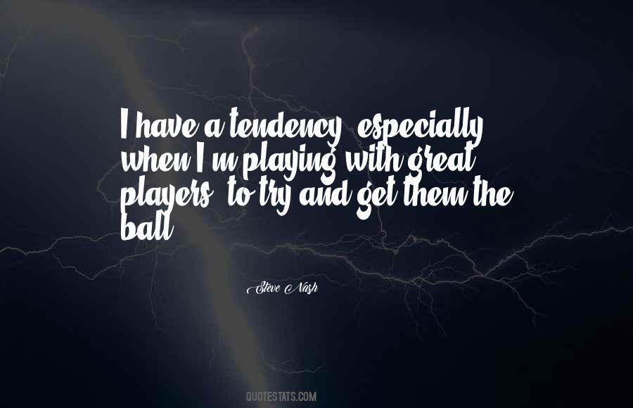 Great Players Sayings #1233036