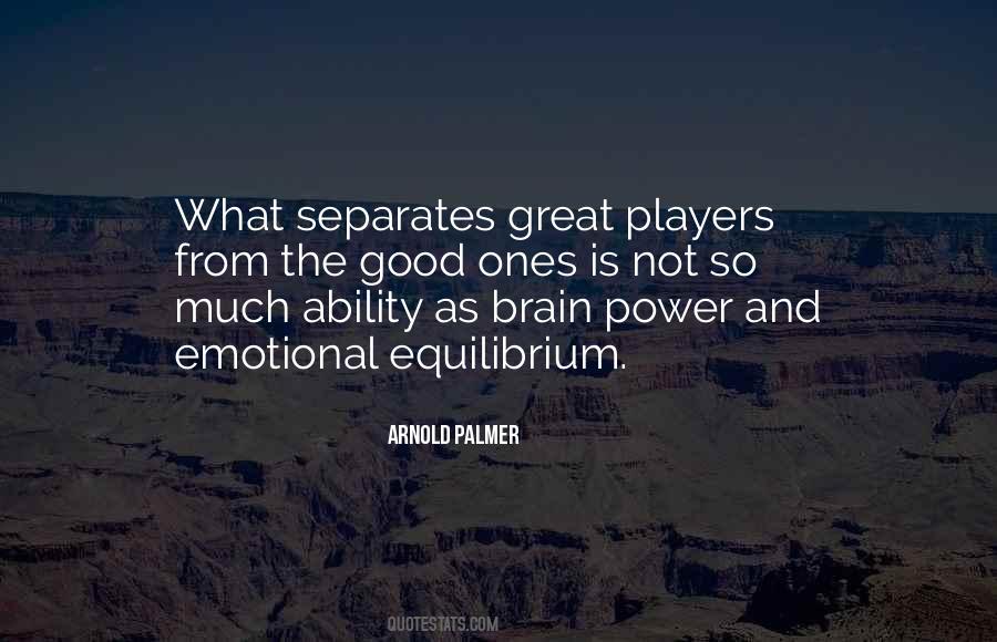 Great Players Sayings #860626