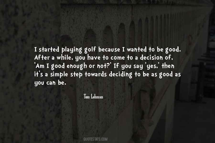 Playing Golf Sayings #1391034