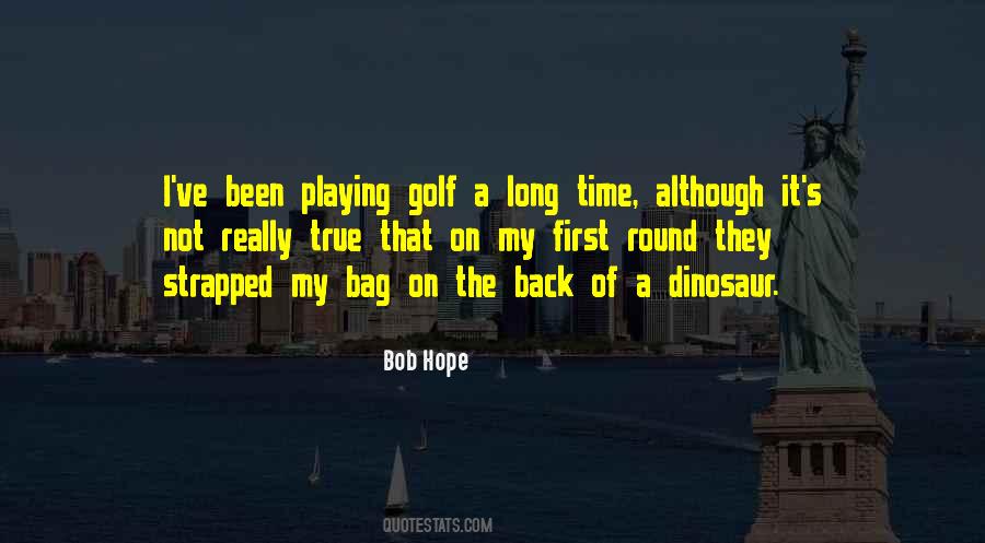 Playing Golf Sayings #364985