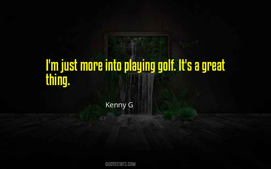 Playing Golf Sayings #776109