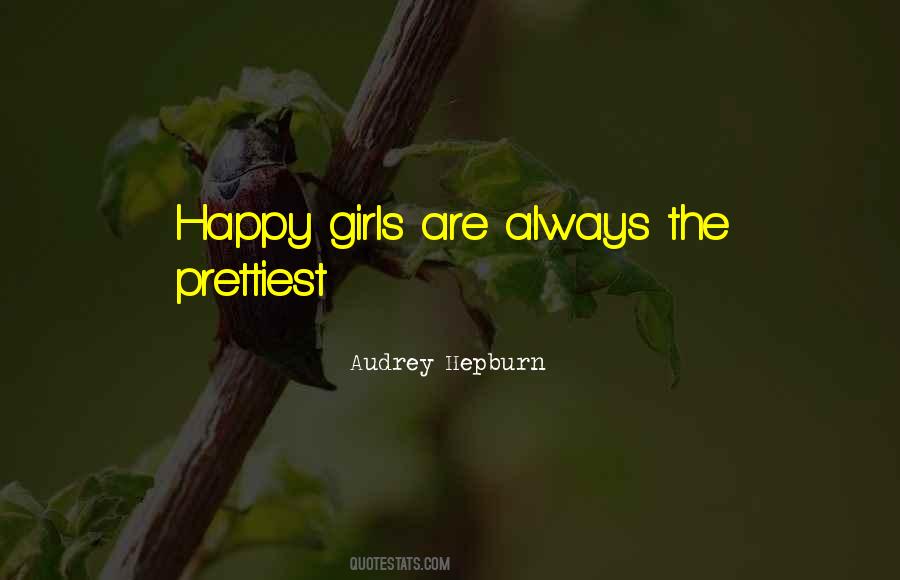 Quotes About Happy Girl #526721