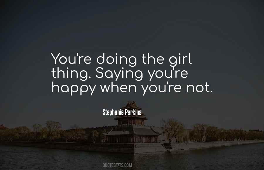 Quotes About Happy Girl #632294