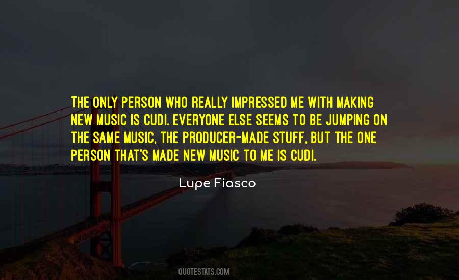 Music Producer Sayings #1412949