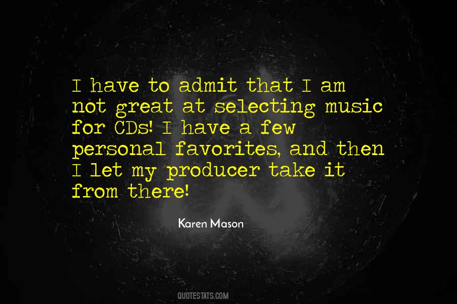 Music Producer Sayings #238765