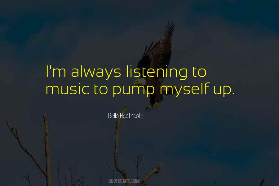 Pump Up Sayings #1550045