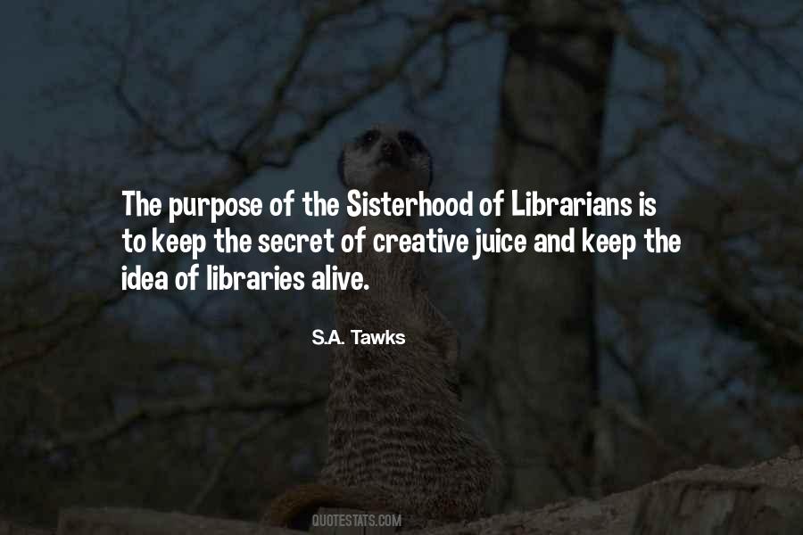 Quotes About Libraries And Librarians #1127809