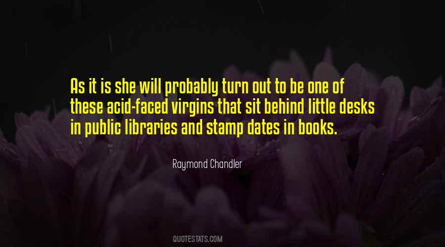 Quotes About Libraries And Librarians #1469504