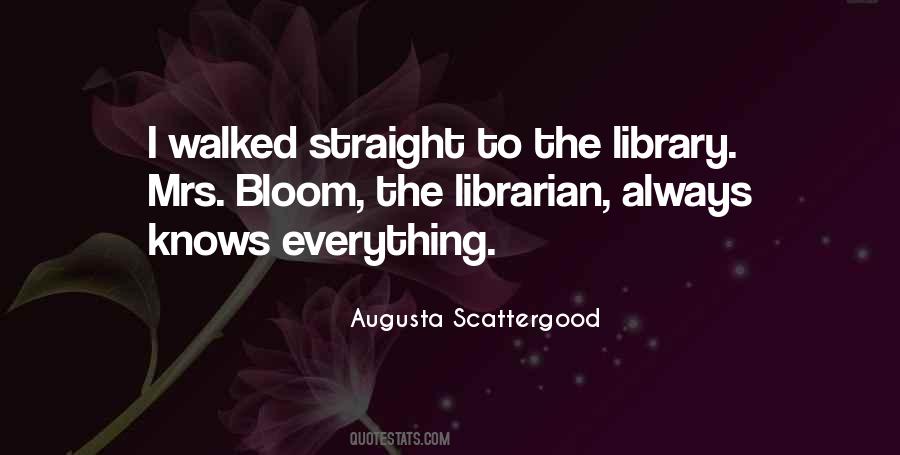 Quotes About Libraries And Librarians #1867437