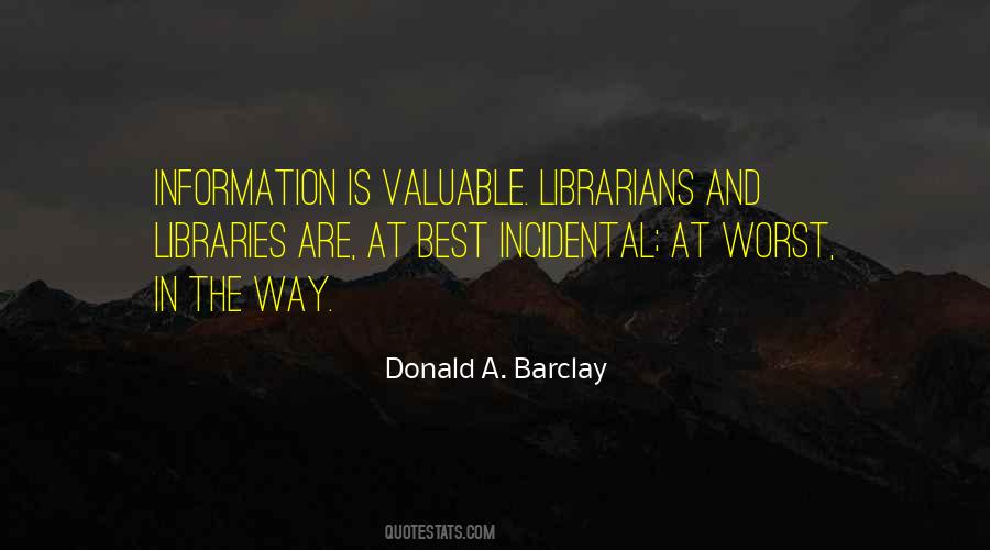 Quotes About Libraries And Librarians #298926