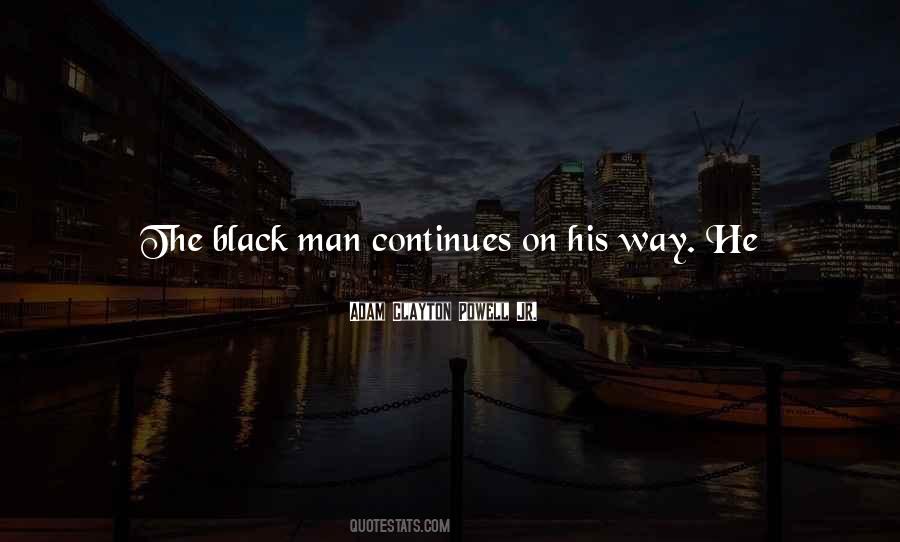 Road Man Sayings #645045