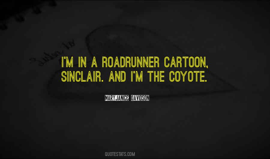 Roadrunner Cartoon Sayings #1032294