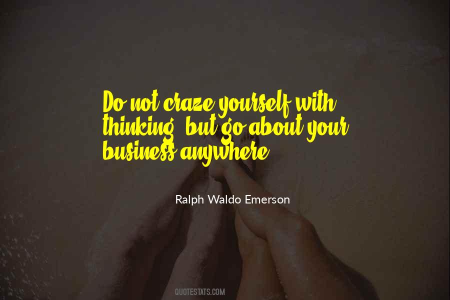 Quotes About Your Business #1007002