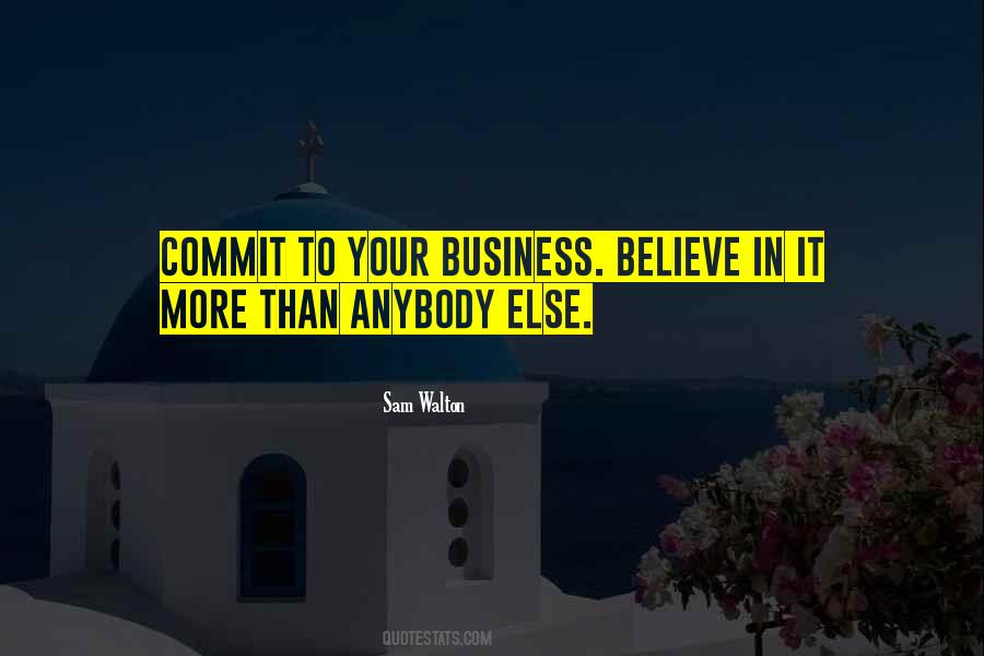 Quotes About Your Business #1371262