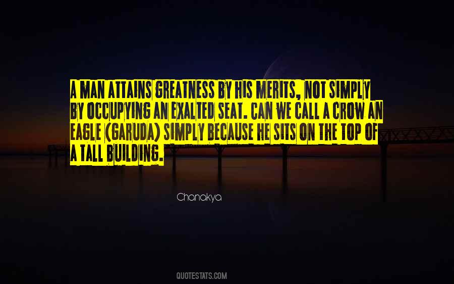 Quotes About The Greatness Of A Man #1184883