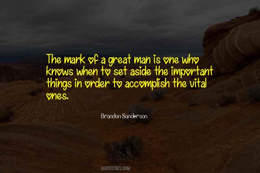 Quotes About The Greatness Of A Man #1344165