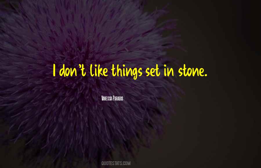 Set In Stone Sayings #1639942