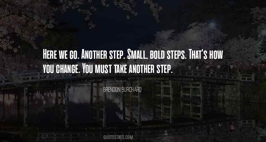 Small Step Sayings #925121