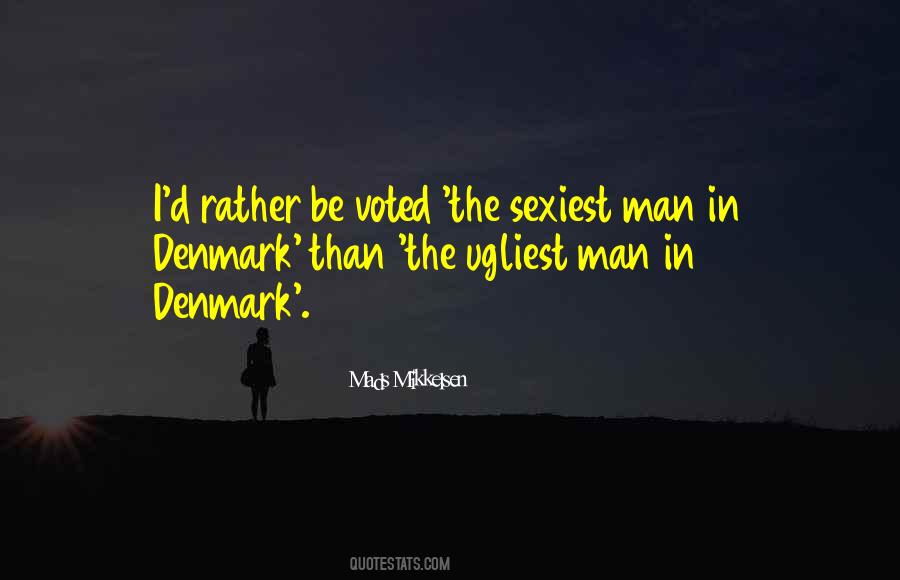 Sexiest Man Sayings #1631329