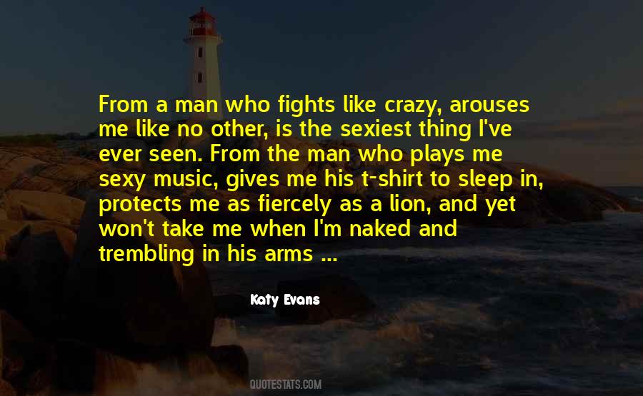 Sexiest Man Sayings #402419