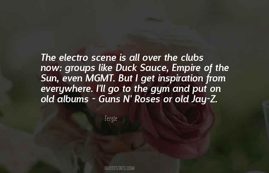 Quotes About Guns And Roses #1175275