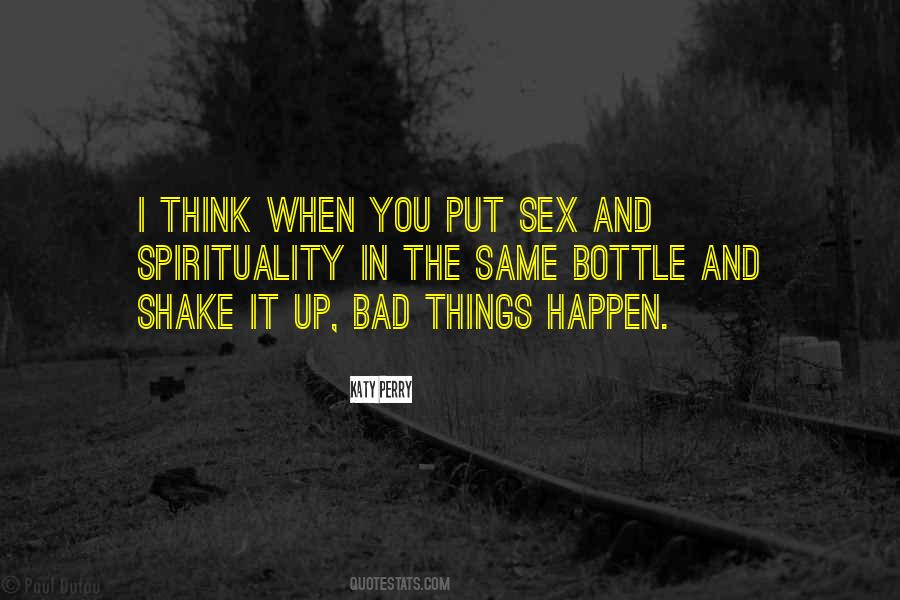 Shake It Sayings #1298071