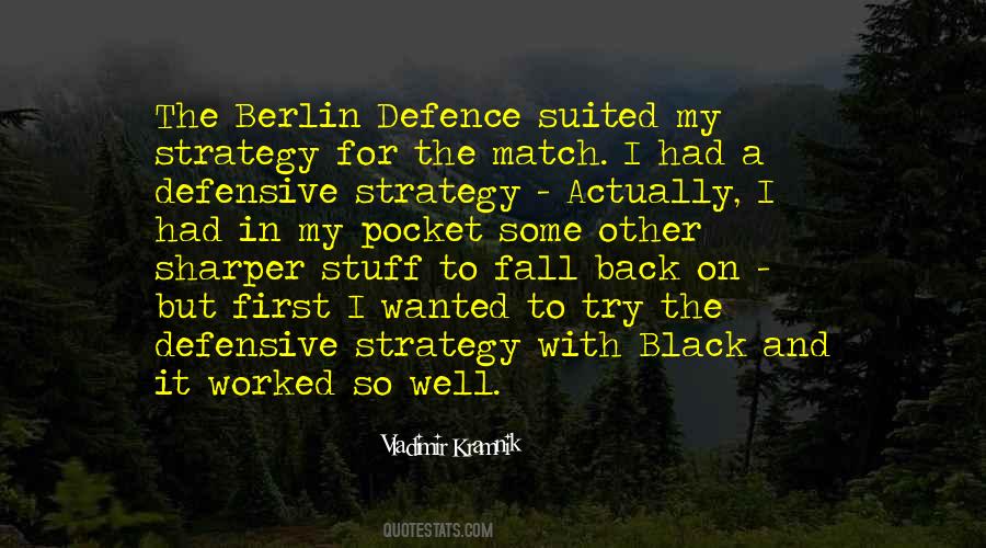 Quotes About Defence #1736693
