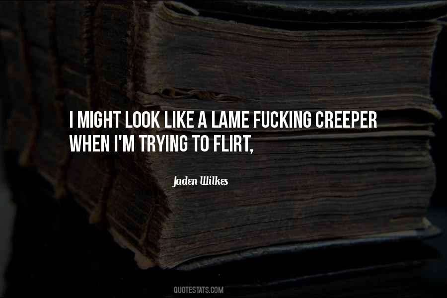 Quotes About Flirt #1163925
