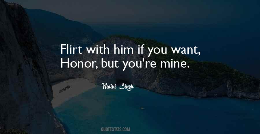 Quotes About Flirt #1266403