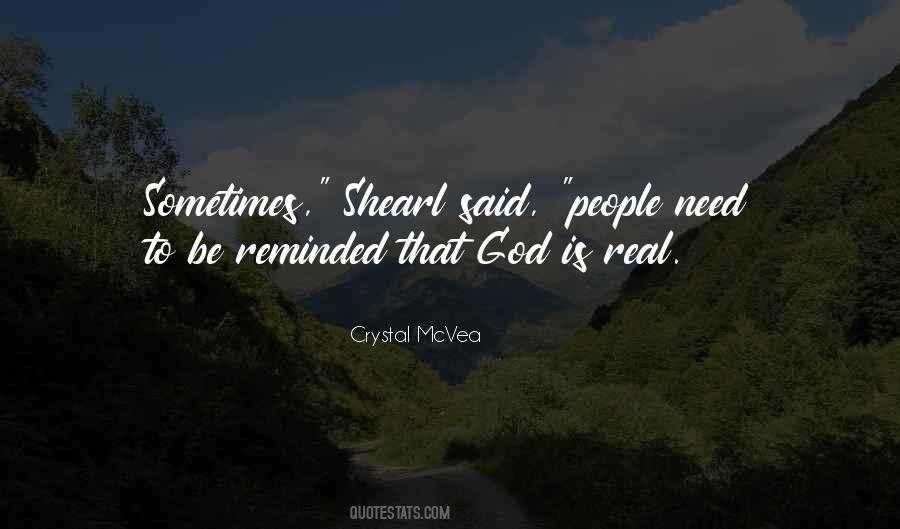 Quotes About God Is Real #237052