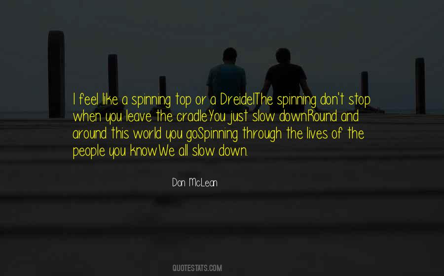 Spinning Top Sayings #1836926