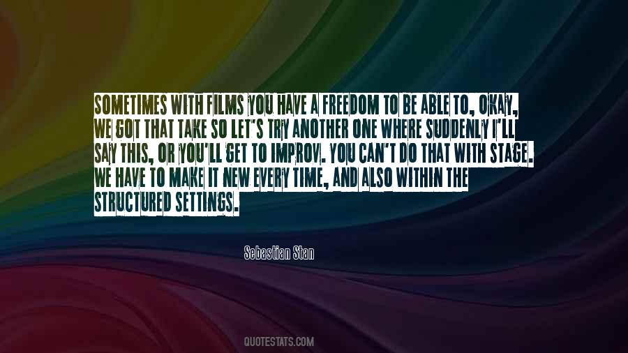Take The Stage Sayings #1041619