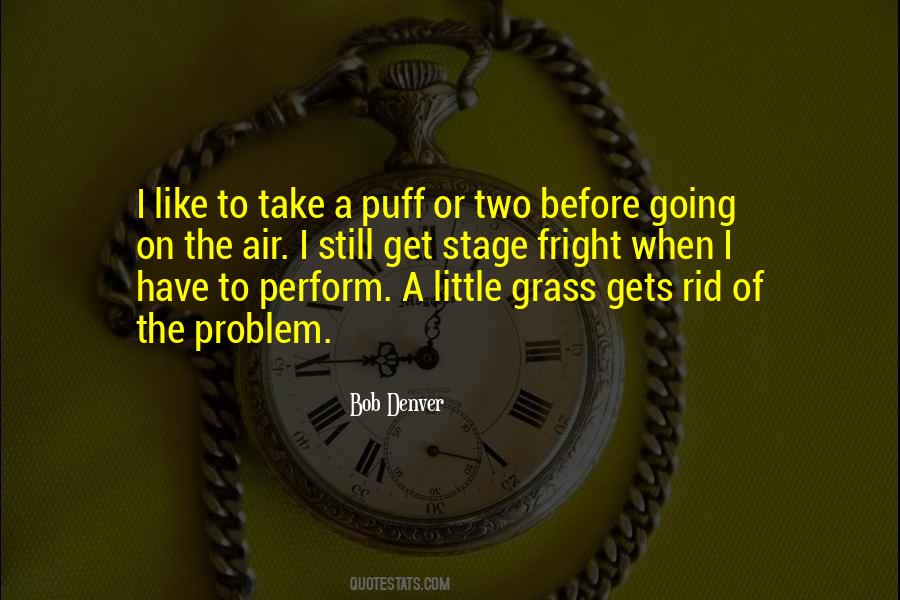Take The Stage Sayings #811560