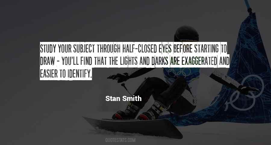 Stan Smith Sayings #311809