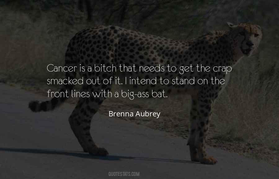 Stand Up To Cancer Sayings #762552