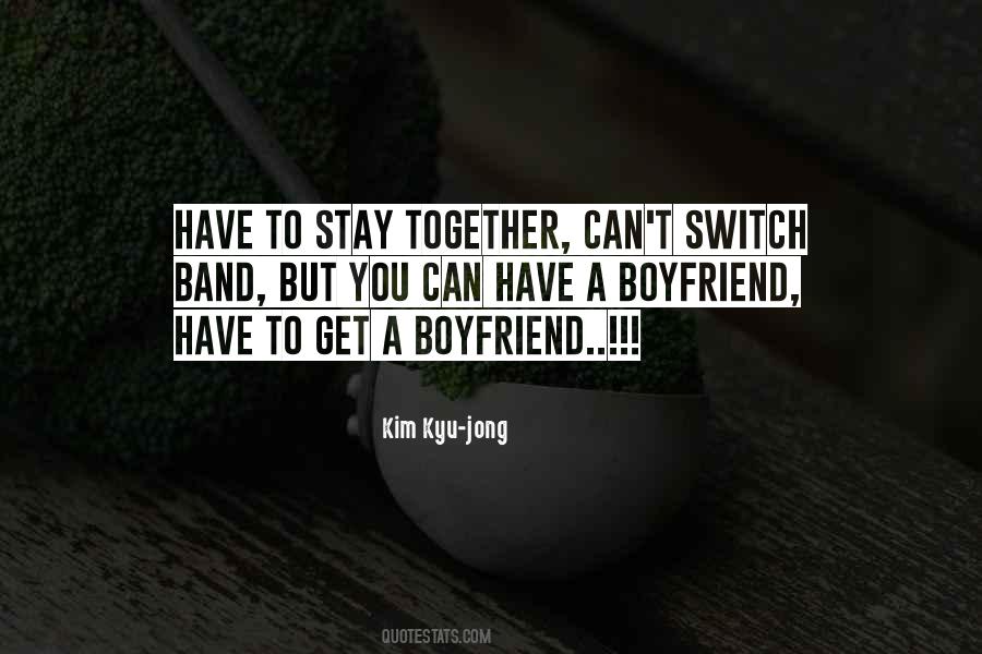Stay Together Sayings #382021