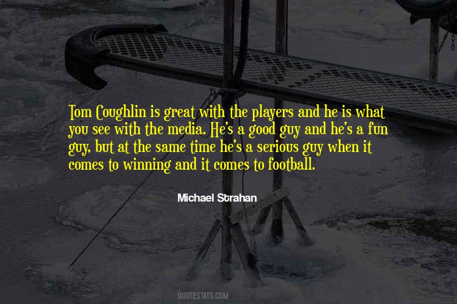 Michael Strahan Sayings #1254502