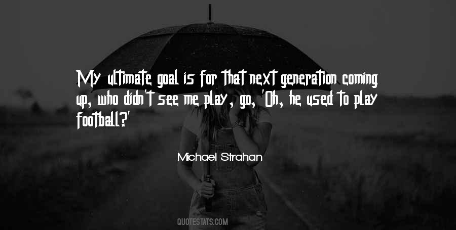 Michael Strahan Sayings #57733
