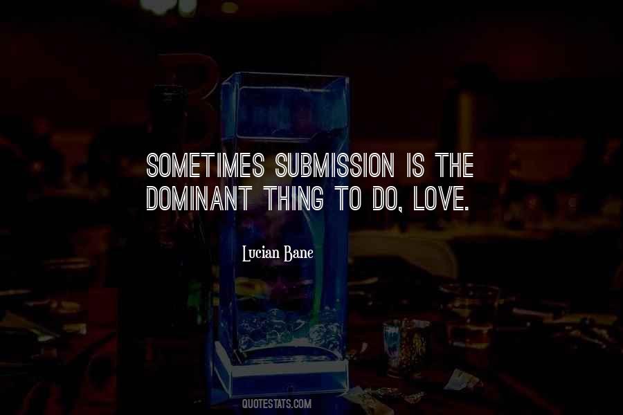 Love Submission Sayings #1680365