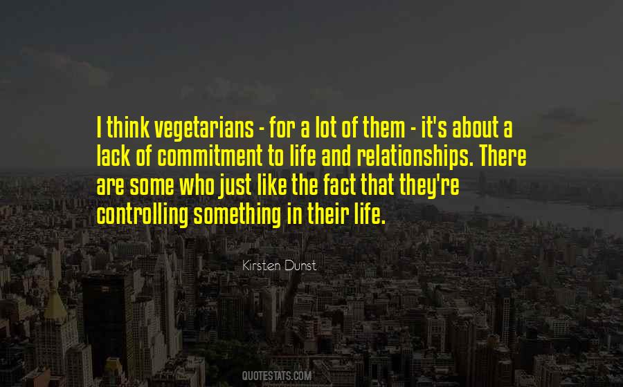 Quotes About Vegetarians #1577773