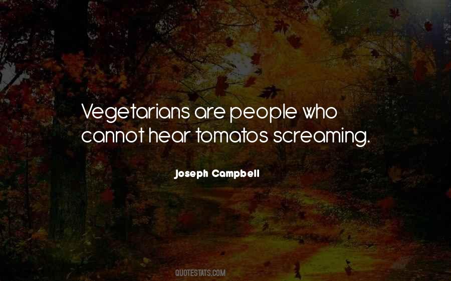 Quotes About Vegetarians #160612