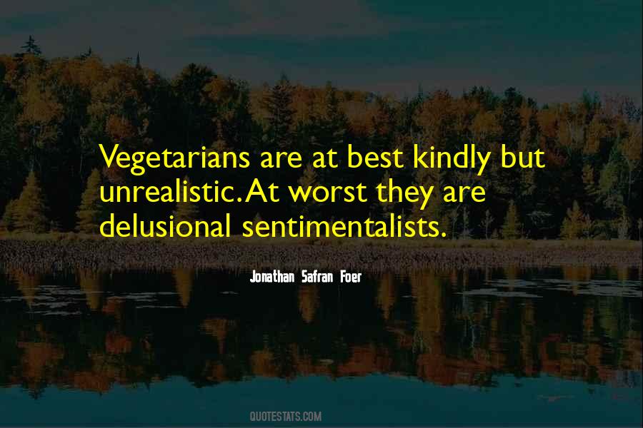 Quotes About Vegetarians #1748847
