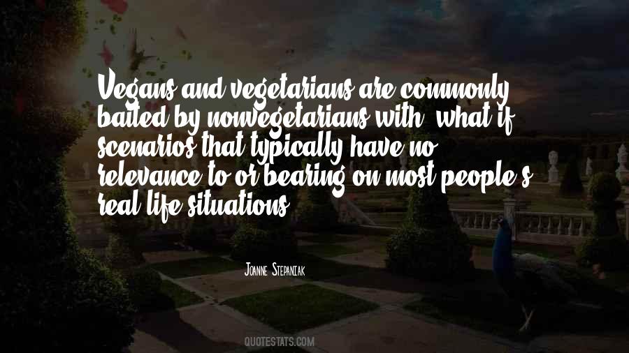 Quotes About Vegetarians #215784