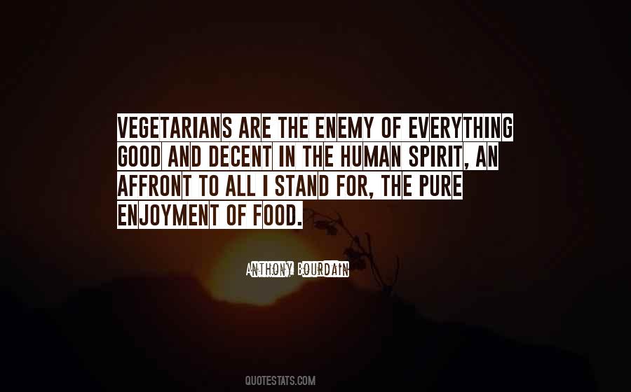 Quotes About Vegetarians #311436