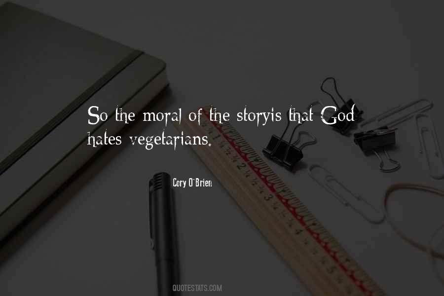 Quotes About Vegetarians #81608