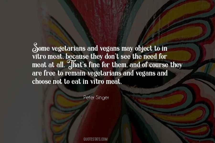 Quotes About Vegetarians #948290