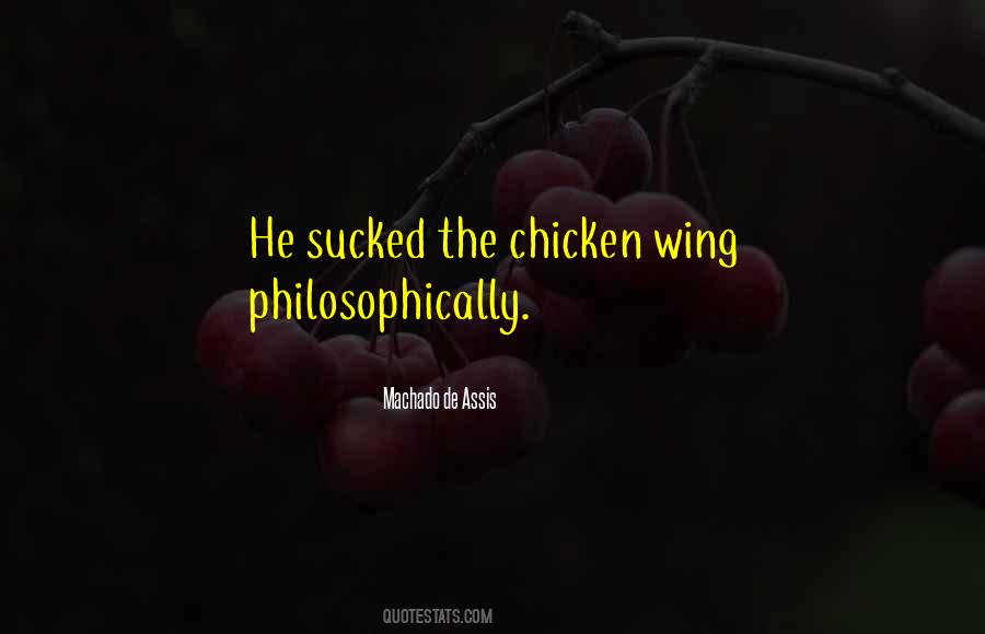 Sure Thing Chicken Wing Sayings #287519