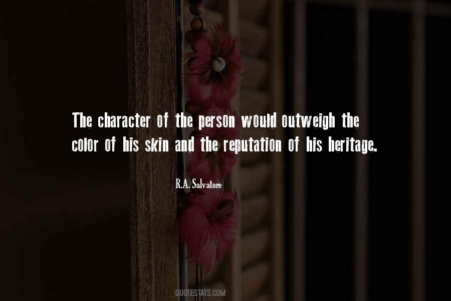 Quotes About Character And Reputation #1095466